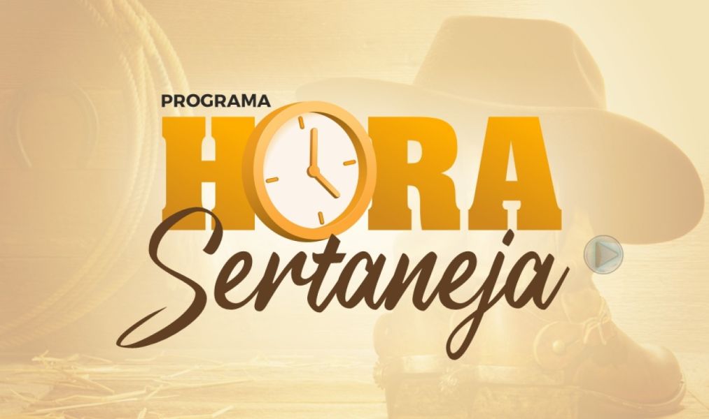 HORA SERTANEJA