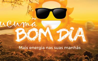 BOM DIA TUCUMÃ