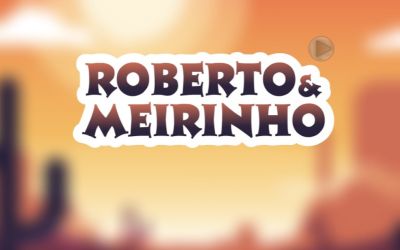 ROBERTO E MEIRINHO